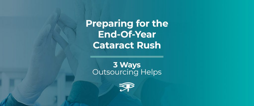 End-Of-Year Cataract Rush