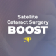 Satellite Cataract Surgery