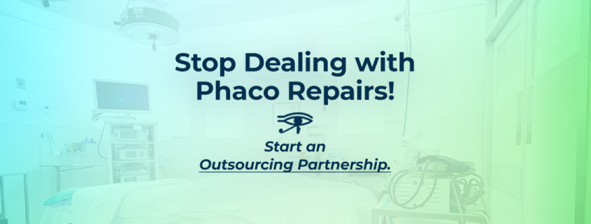 Phaco Repairs